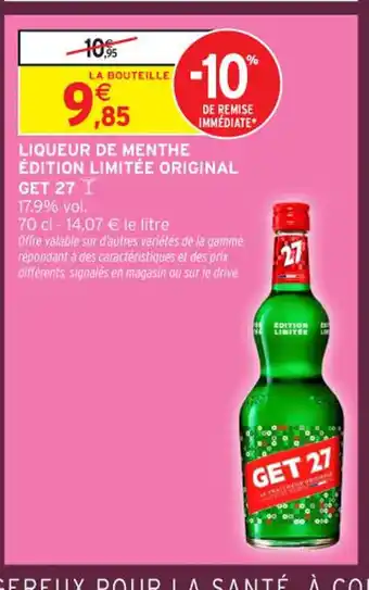 Intermarché Express GET 27 Liqueur de menthe édition limitée original offre