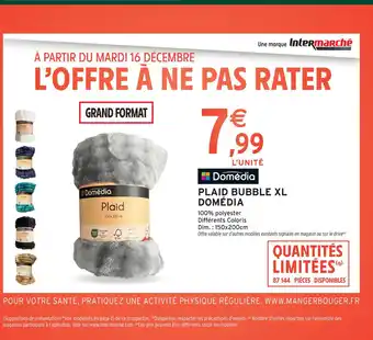 Intermarché Express DOMÉDIA Plaid bubble xl offre