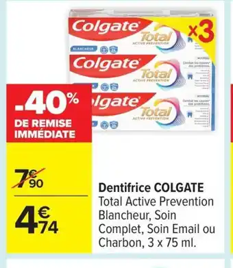Carrefour COLGATE Dentifrice offre