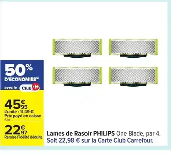 Carrefour PHILIPS Lams de Rasoir offre