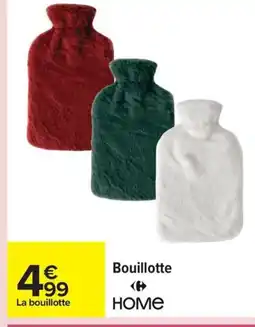 Carrefour Bouillotte offre