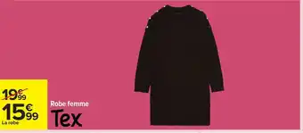 Carrefour TEX Robe femme offre