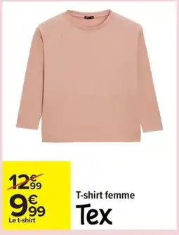Carrefour TEX T-shirt femme offre