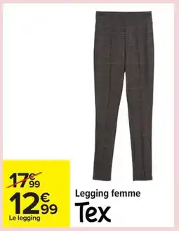 Carrefour TEX Legging femme offre