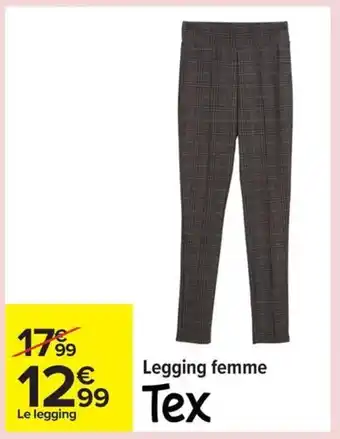 Carrefour TEX Legging femme offre