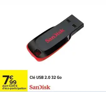 Carrefour SANDISK Clé USB 2.0 32 Go offre