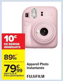 Carrefour FUJIFILM Appareil Photo Instantanée offre