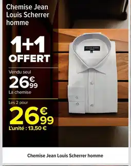 Carrefour Chemise Jean Louis Scherrer homme offre