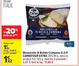 Carrefour CARREFOUR EXTRA Mozzarella di Bufala Campana A.O.P offre