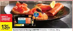 Carrefour LABEYRIE Saumon fumé de Norvège offre