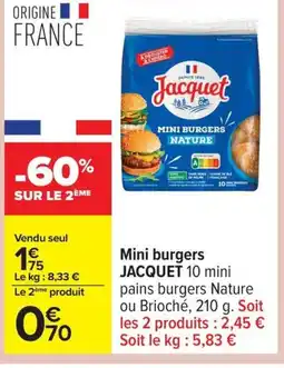 Carrefour JACQUET Mini burgers offre