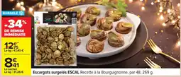 Carrefour ESCAL Escargots surgelés offre