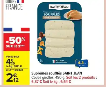 Carrefour SAINT JEAN Suprêmes soufflés offre