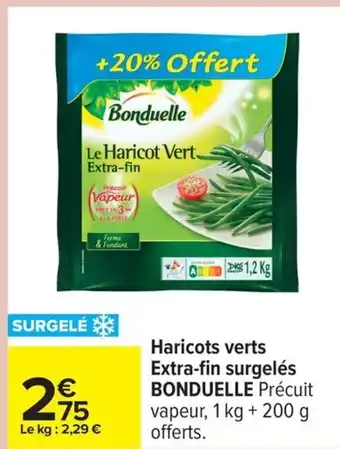 Carrefour BONDUELLE Haricots verts Extra-fin surgelés offre