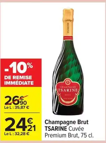 Carrefour TSARINE Champagne Brut offre