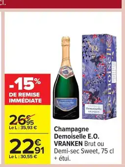 Carrefour VRANKEN Champagne Demoiselle offre