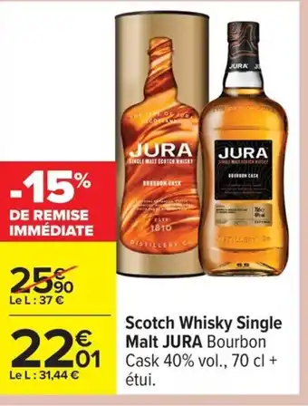 Carrefour JURA Scotch Whisky Single Malt offre