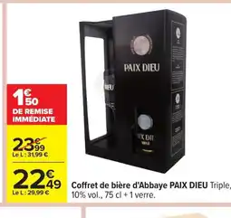 Carrefour PAIX DIEU Coffret de bière d'Abbaye offre