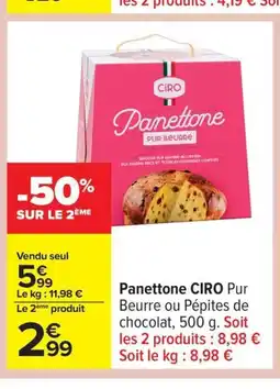 Carrefour CIRO Panettone offre
