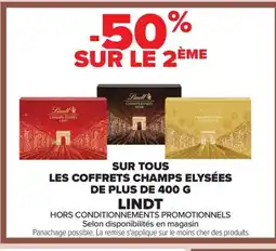 Carrefour LINDT Sur tous les coffrets champs elysées de plus offre