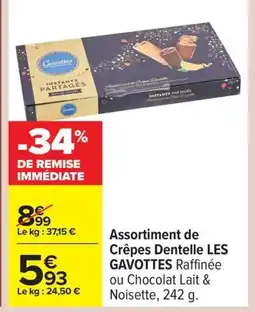 Carrefour LES GAVOTTES Assortiment de Crêpes Dentelle offre