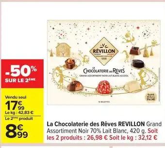 Carrefour REVILLON La Chocolaterie des Rêves offre