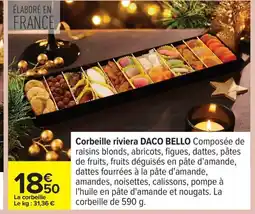 Carrefour DACO BELLO Corbeille riviera offre