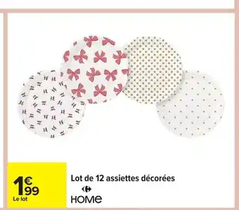 Carrefour Lot de 12 assiettes décorées offre
