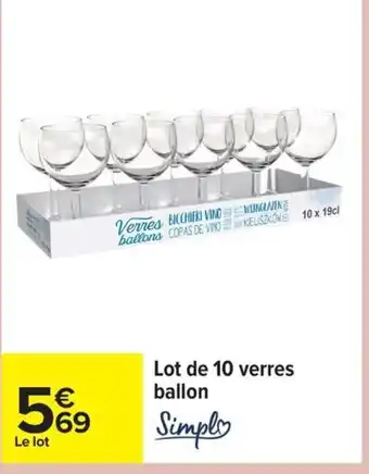 Carrefour SIMPLY Lot de 10 verres ballon offre