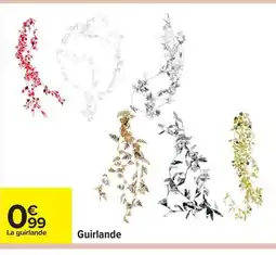 Carrefour Guirlande offre