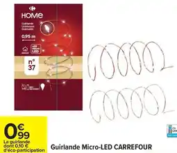 Carrefour CARREFOUR Guirlande Micro-LED offre