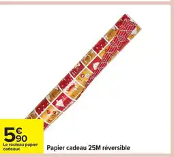 Carrefour Papier cadeau 25M réversible offre