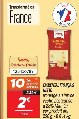 Netto NETTO Emmental français offre