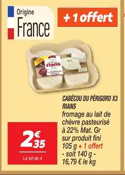 Netto RIANS Cabécou du périgord x3 offre