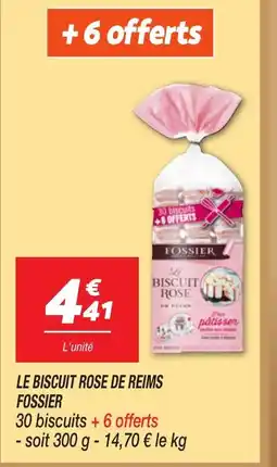 Netto FOSSIER Le biscuit rose de reims offre