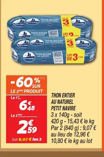 Netto PETIT NAVIRE Thon entier au naturel offre