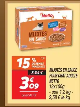 Netto NETTO Mijotés en sauce pour chat adulte offre