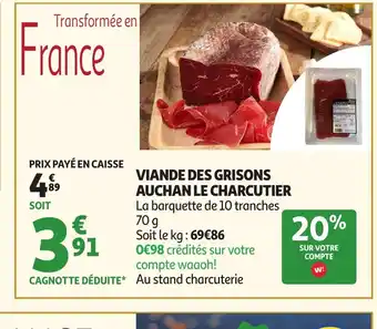 Auchan Viande des grisons auchan le charcutier offre