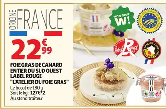 Auchan L'ATELIER DU FOIE GRAS Foie gras de canard entier du sud ouest label rouge offre