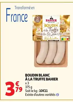 Auchan BAHIER Boudin blanc à la truffe offre
