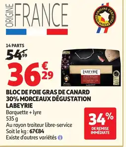 Auchan LABEYRIE Bloc de foie gras de canard 30% morceaux dégustation offre