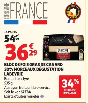 Auchan LABEYRIE Bloc de foie gras de canard 30% morceaux dégustation offre