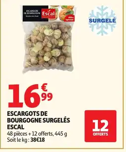 Auchan ESCAL Escargots de bourgogne surgelés offre