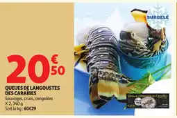 Auchan Queues de langoustes des caraïbes offre