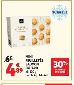Auchan ERHARD Mini feuilletés saumon offre