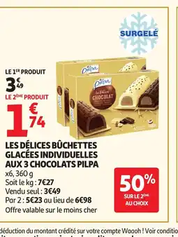 Auchan PILPA Les délices bûchettes glacées individuelles aux 3 chocolats offre