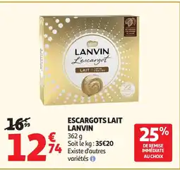 Auchan LANVIN Escargots lait offre
