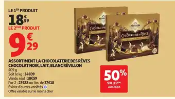 Auchan RÉVILLON Assortiment la chocolaterie des rêves chocolat noir, lait, blanc offre