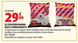 Auchan Le coussin kawaii avec 6 mini donuts offre