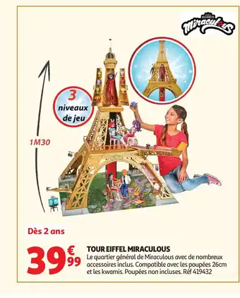 Auchan MIRACULOUS Tour eiffel offre